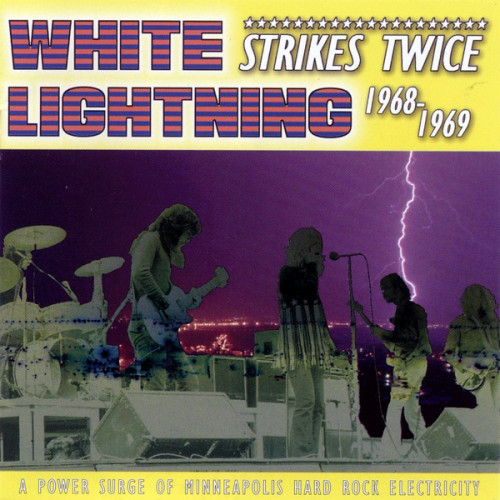 White Lightning - Strikes Twice 1968-69 (1997)Lossless