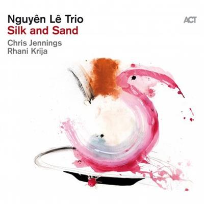 Nguyen Le - Silk and Sand (2023)  FLAC / MP3