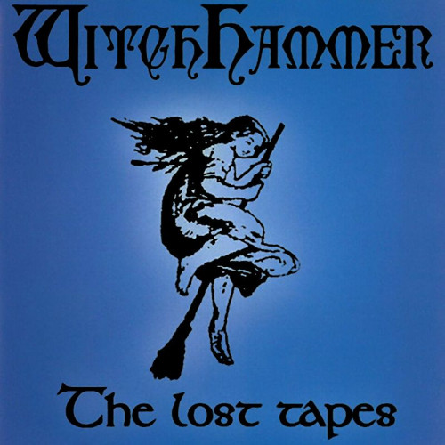 Witchhammer - The Lost Tapes 2000