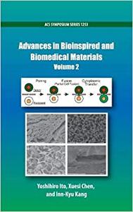 Advances in Bioinspired and Biomedical Materials Volume 2 