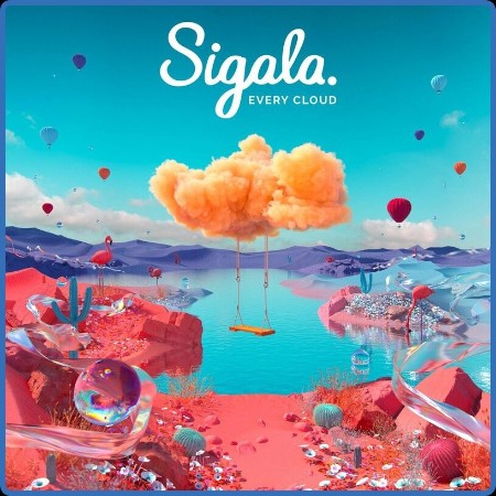 Sigala - Every Cloud - Silver Linings (2023)