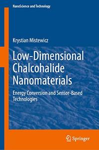 Low-Dimensional Chalcohalide Nanomaterials