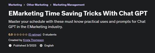 EMarketing Time Saving Tricks With Chat GPT –  Download Free