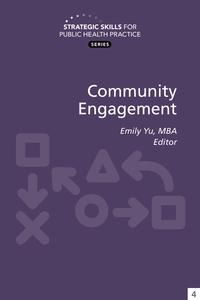 Strategic Skills for Public Health Practice Community Engagement