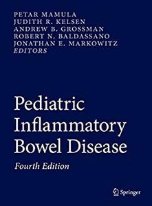 Pediatric Inflammatory Bowel Disease (4th Edition)