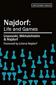 Najdorf Life and Games