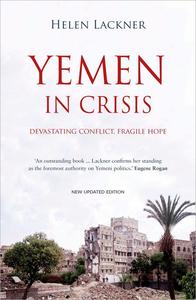 Yemen in Crisis Devastating Conflict, Fragile Hope