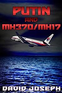 Putin and MH370MH17
