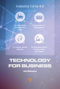 Technology for Business Application of the Advances in Industry 4.0 to Small to Medium Sized Enterprises