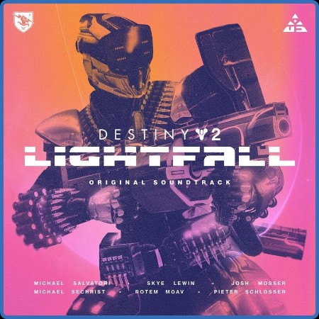 Various Artists - Destiny 2  Lightfall (Original Soundtrack) (2023)