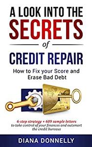 A Look into the Secrets of Credit Repair