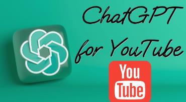 Using ChatGPT to Improve Your YouTube Content A Step– by– Step Guide –  Free Download