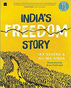 India’s Freedom Story