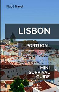 Lisbon Mini Survival Guide