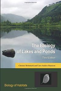 The Biology of Lakes and Ponds (Biology of Habitats Series)
