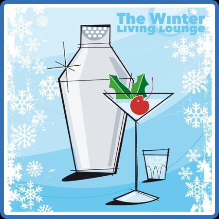 VA - The Winter Living Lounge (2023)