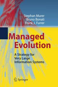 Managed Evolution A Strategy for Very Large Information Systems