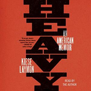 Heavy An American Memoir [Audiobook]
