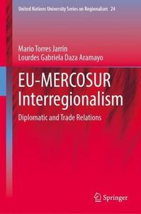EU-MERCOSUR Interregionalism Diplomatic and Trade Relations