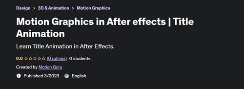 Motion Graphics in After effects - Title Animation