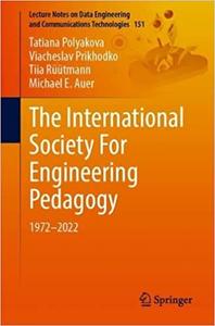 The International Society For Engineering Pedagogy 1972-2022