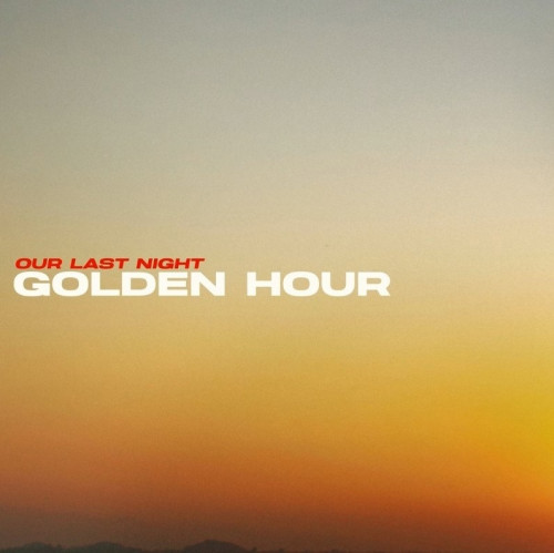Our Last Night - Golden Hour (JVKE cover) (New Track) (2023)