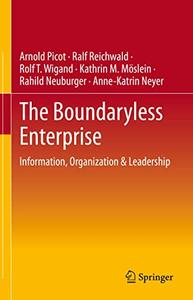 The Boundaryless Enterprise Information, Organization & Leadership