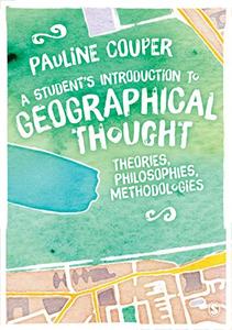 A Student′s Introduction to Geographical Thought