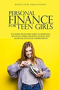 Personal Finance for Teen Girls