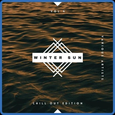 VA - Winter Sun (Chill Out Edition), Vol  4 (2023) MP3