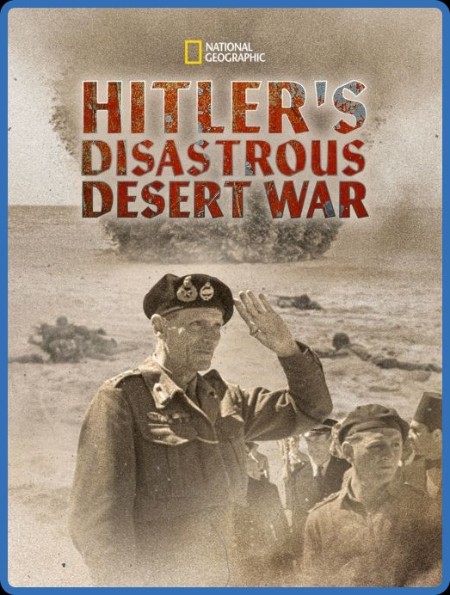 Hitlers Disastrous Desert War (2021) 1080p WEBRip x264 AAC-YTS