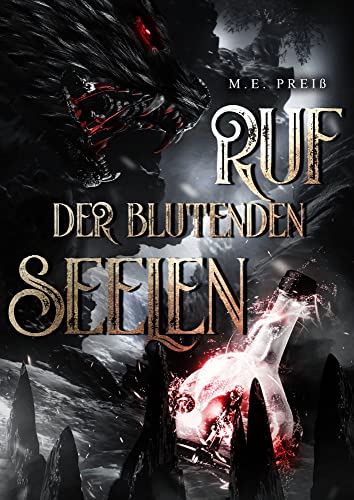 Cover: M.E. Preiß  -  Ruf der blutenden Seelen