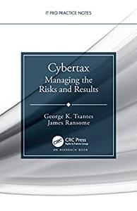Cybertax Managing the Risks and Results