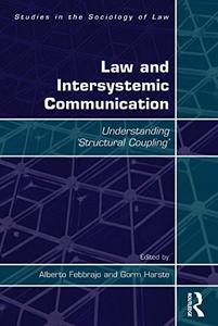 Law and Intersystemic Communication Understanding 'Structural Coupling'