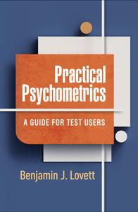 Practical Psychometrics A Guide for Test Users
