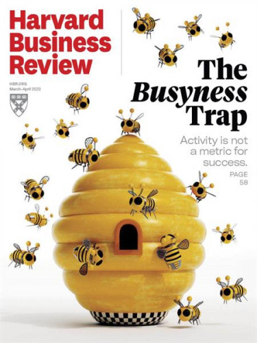 Harvard Business Review USA - March/April 2023