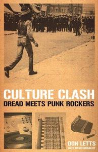 Culture Clash Dread Meets Punk Rockers