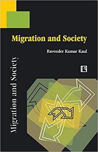 Migration and Society A Study of Displaced Kashmiri Pandits