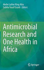 Antimicrobial Research and One Health in Africa