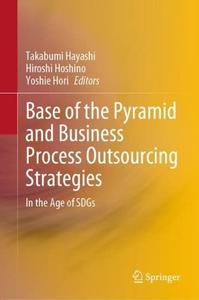 Base of the Pyramid and Business Process Outsourcing Strategies In the Age of SDGs