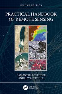 Practical Handbook of Remote Sensing Ed 2