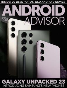 Android Advisor - Issue 108 - February 2023