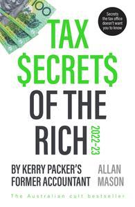 Tax Secrets of the Rich, 2022th Edition