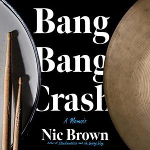 Bang Bang Crash [Audiobook]