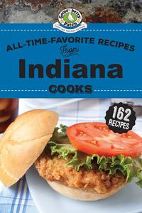 All-Time-Favorite Recipes from Indiana Cooks (Regional Cooks)