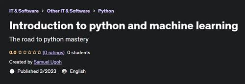 Introduction to python and machine learning