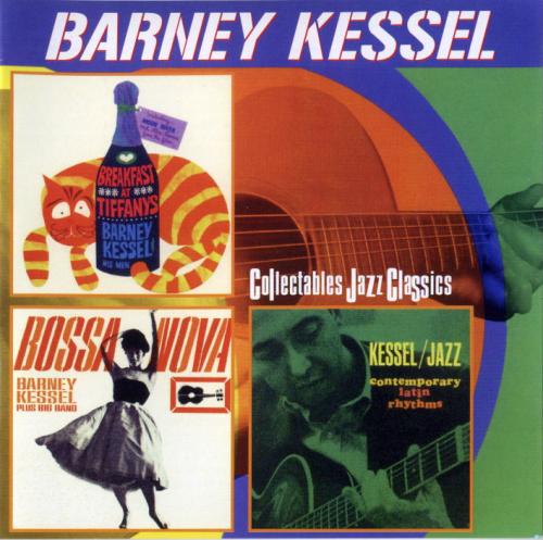 Barney Kessel - Breakfast At Tiffany's / Bossa Nova / Contemporary Latin Rhythms (2006)Lossless
