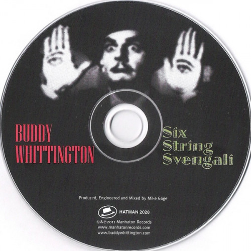 Buddy Whittington - Six String Svengali (2011) Lossless