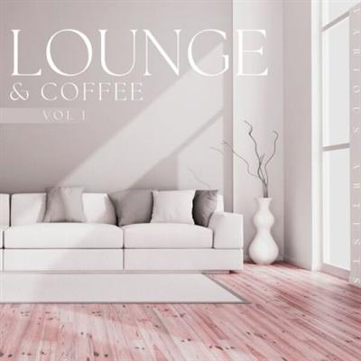 Various Artists - Lounge & Coffee Vol 1  (2023)