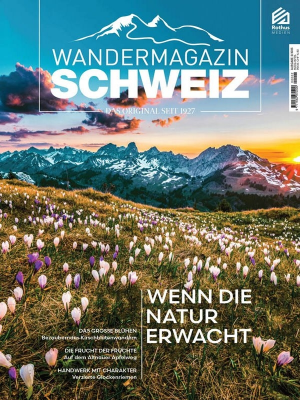 Schweiz Das Wandermagazin Nr 2 2023